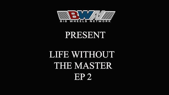LIFE WITHOUT THE MASTER EP 2