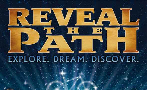 Reveal The Path Movie