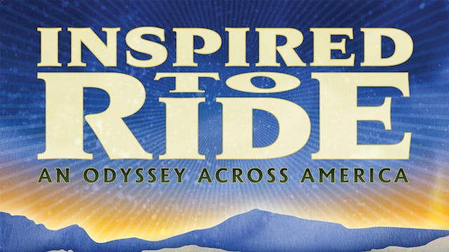 Inspired to Ride Movie