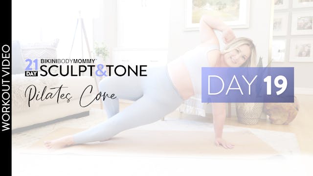 Day 19: Pilates Core
