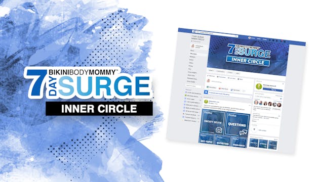 7 Day Surge: Inner Circle Link