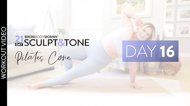 Day 16: Pilates Core