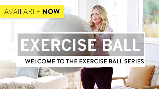 Exercise Ball: Welcome Video