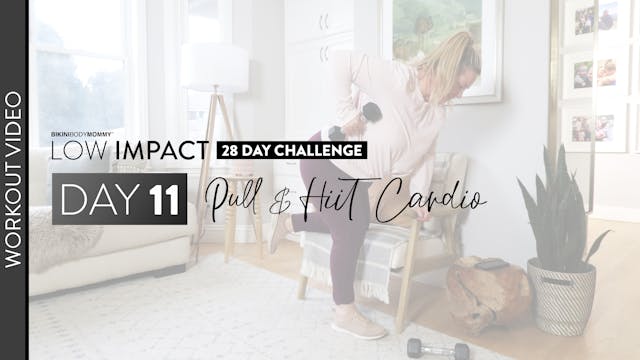 Workout: Day 11 / Pull & HIIT Cardio