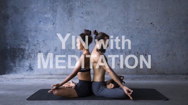 Yin Yoga with Meditation I Erika I 90...