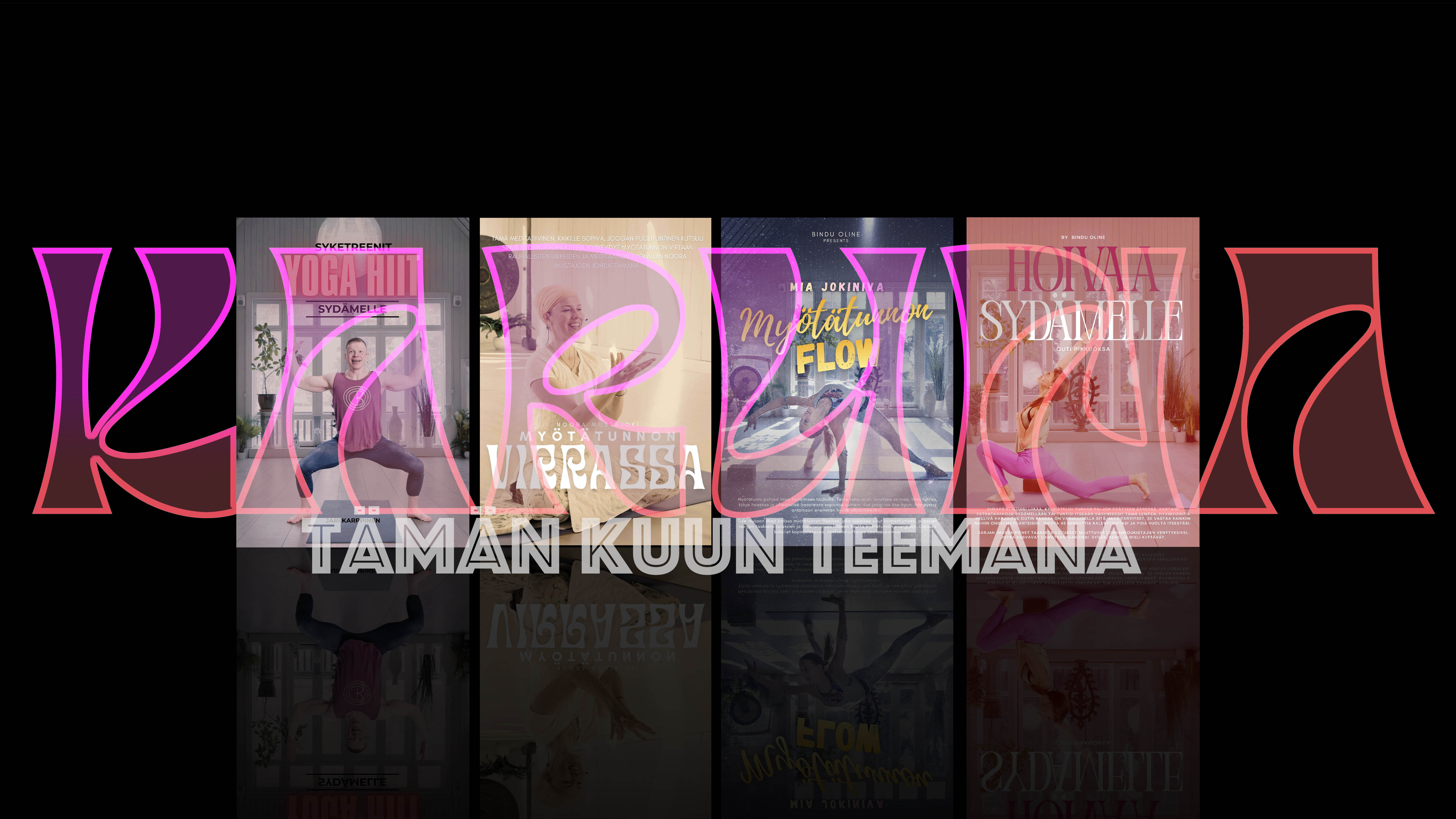 TÄMÄN KUUN TEEMANA / HELMIKUU