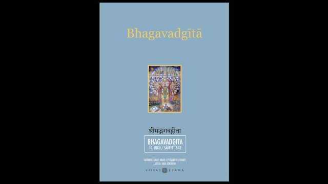 Bhagavadgita / 10. luku - säkeet 17-42 (Basam Books)