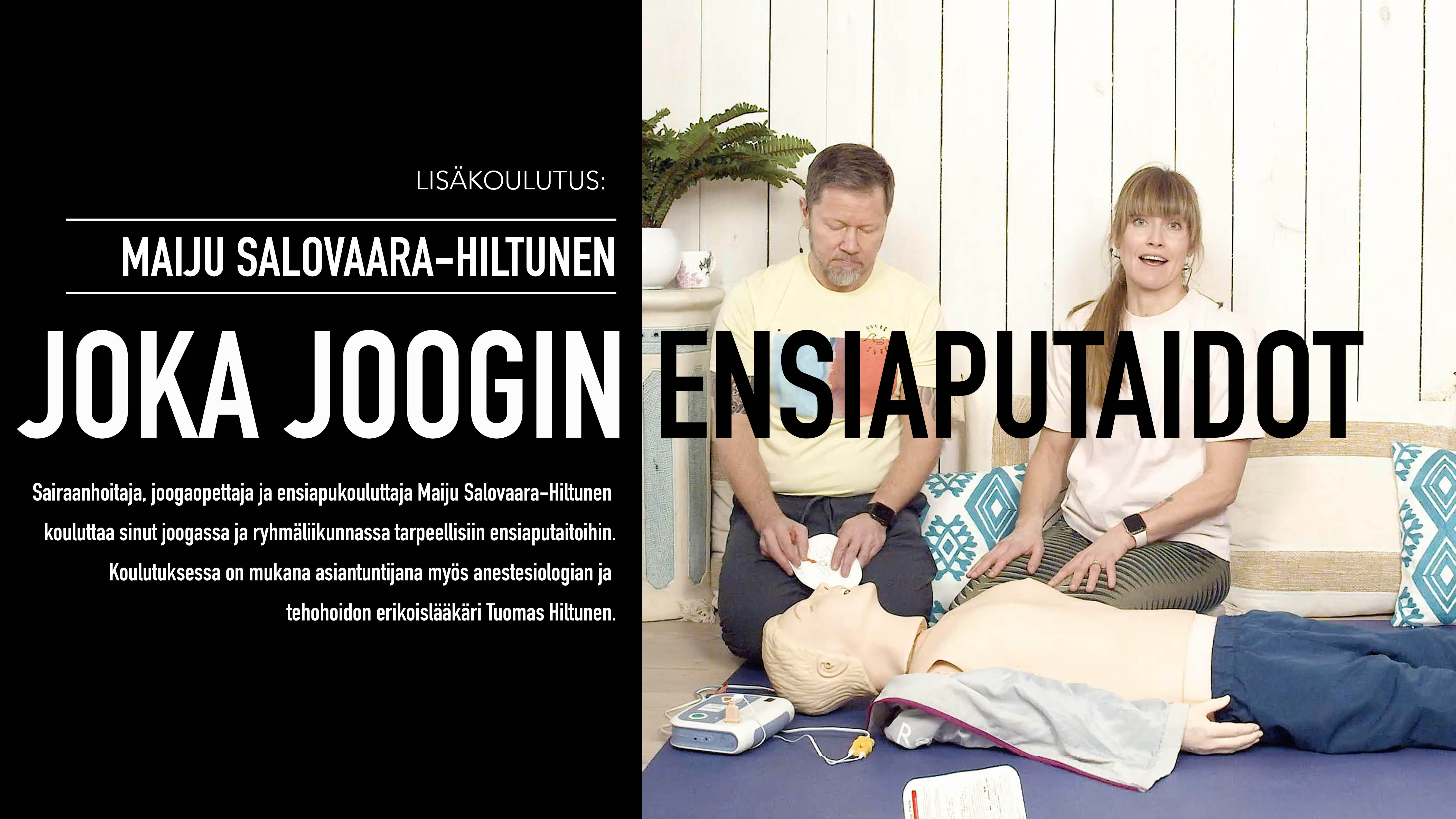Maiju Salovaara-Hiltunen / Joka joogin ensiaputaidot