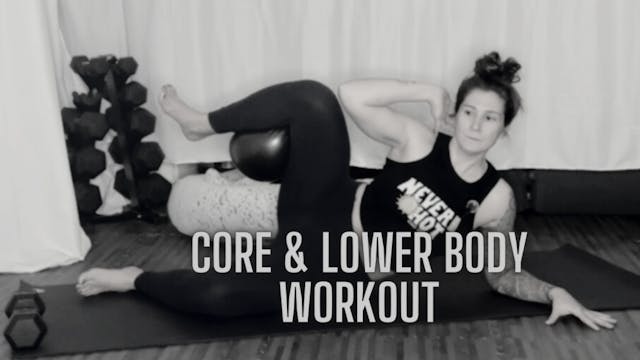 Core & Lower Body - Hamstrings & Abs