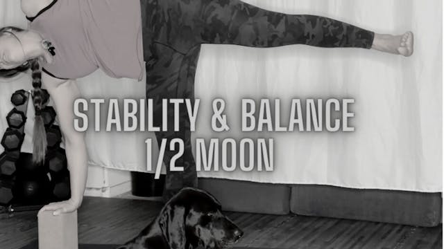 Stability & Balance - 1/2 Moon