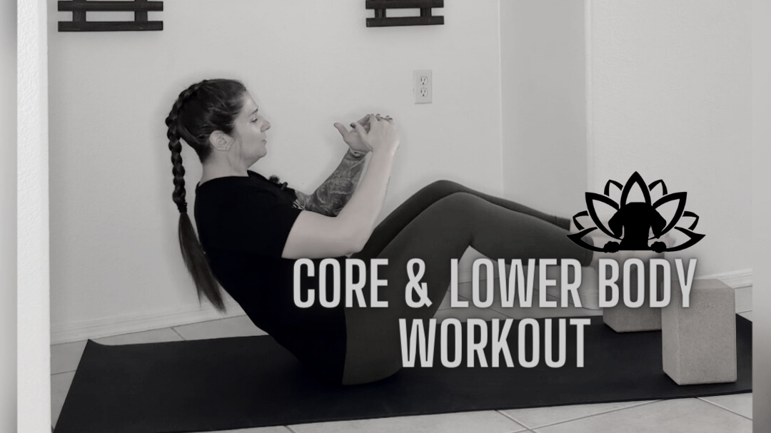 Core & Lower Body - Lower Belly, Hips & Calves