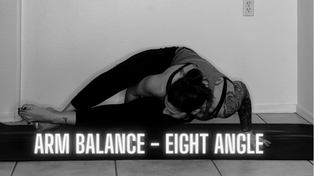 Arm Balance - Eight Angle