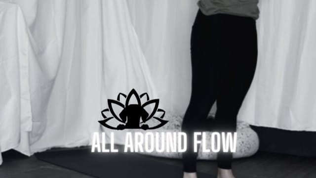 All Around Flow