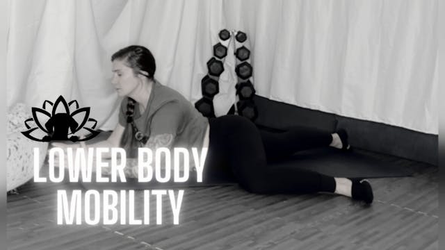 Lower Body Mobility