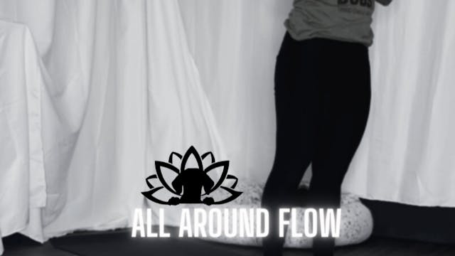 Day 7 - All Around Flow