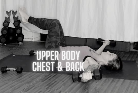 Upper Body - Chest & Back