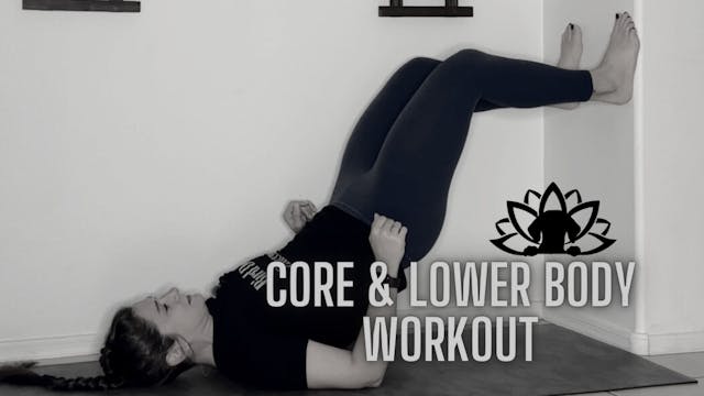 Core & Lower Body - Glutes & Lower Belly