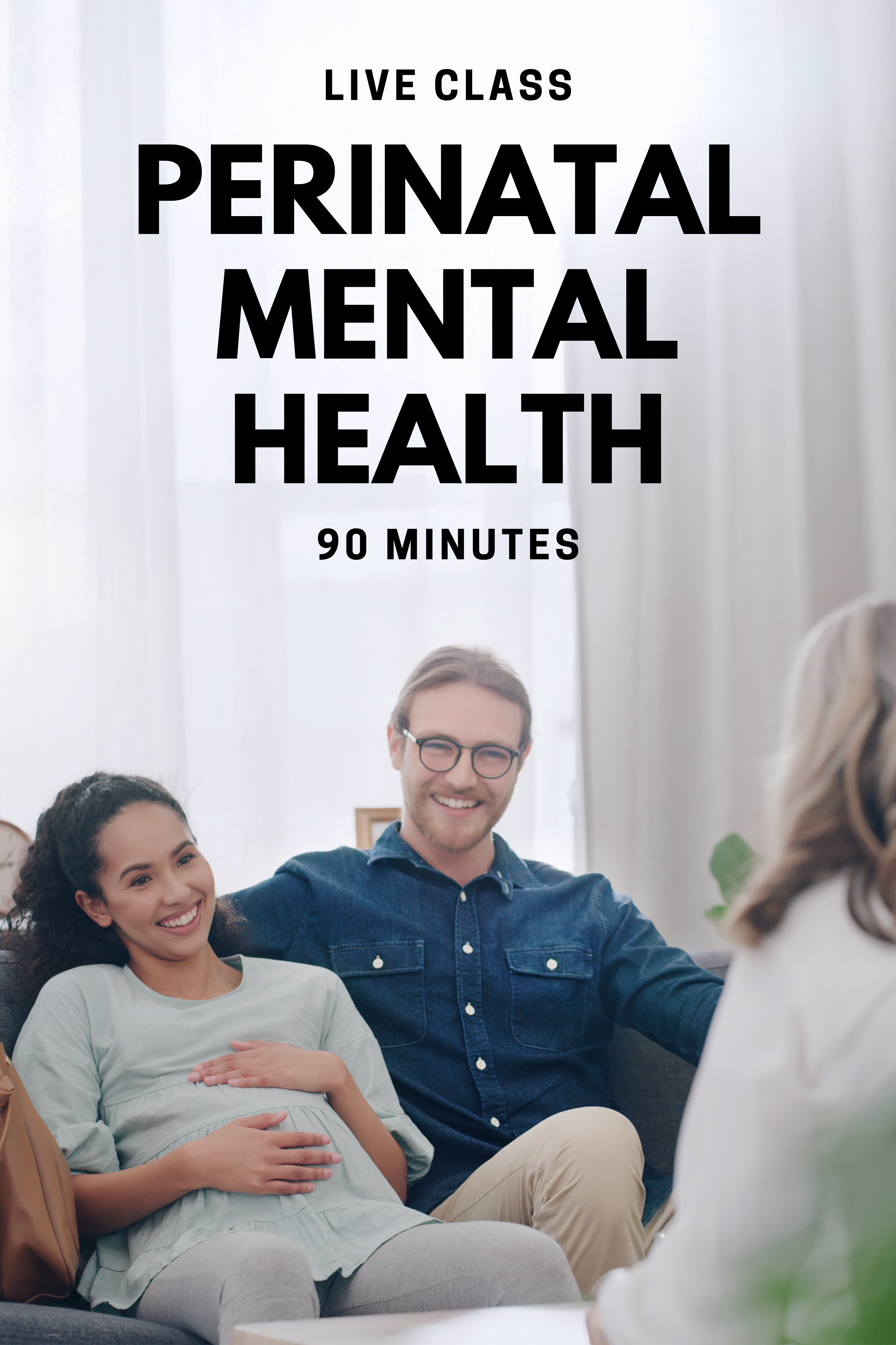 Perinatal Mental Health - Live Classes