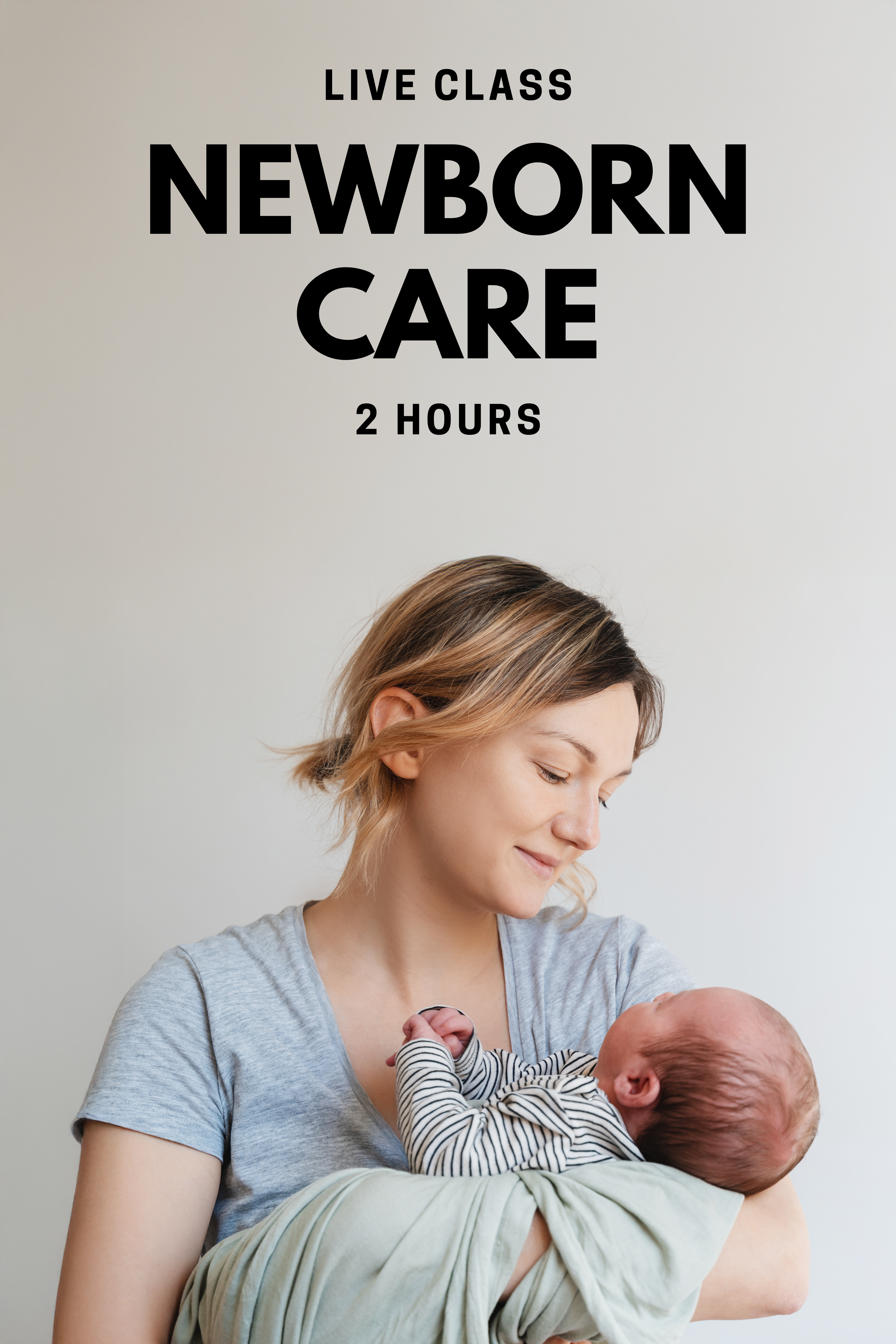 Newborn Care - Live Classes