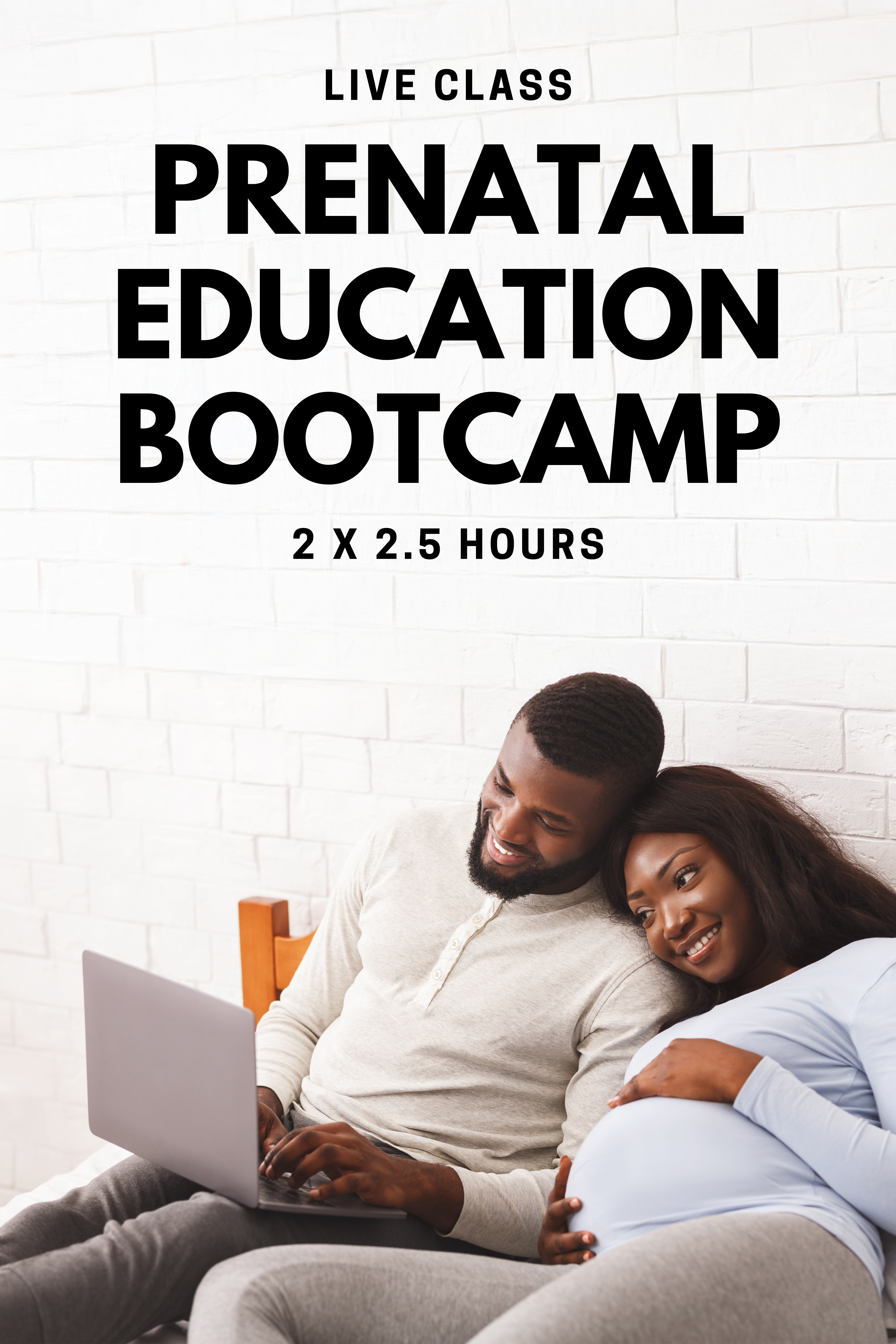 Prenatal Education Bootcamp - Live Classes