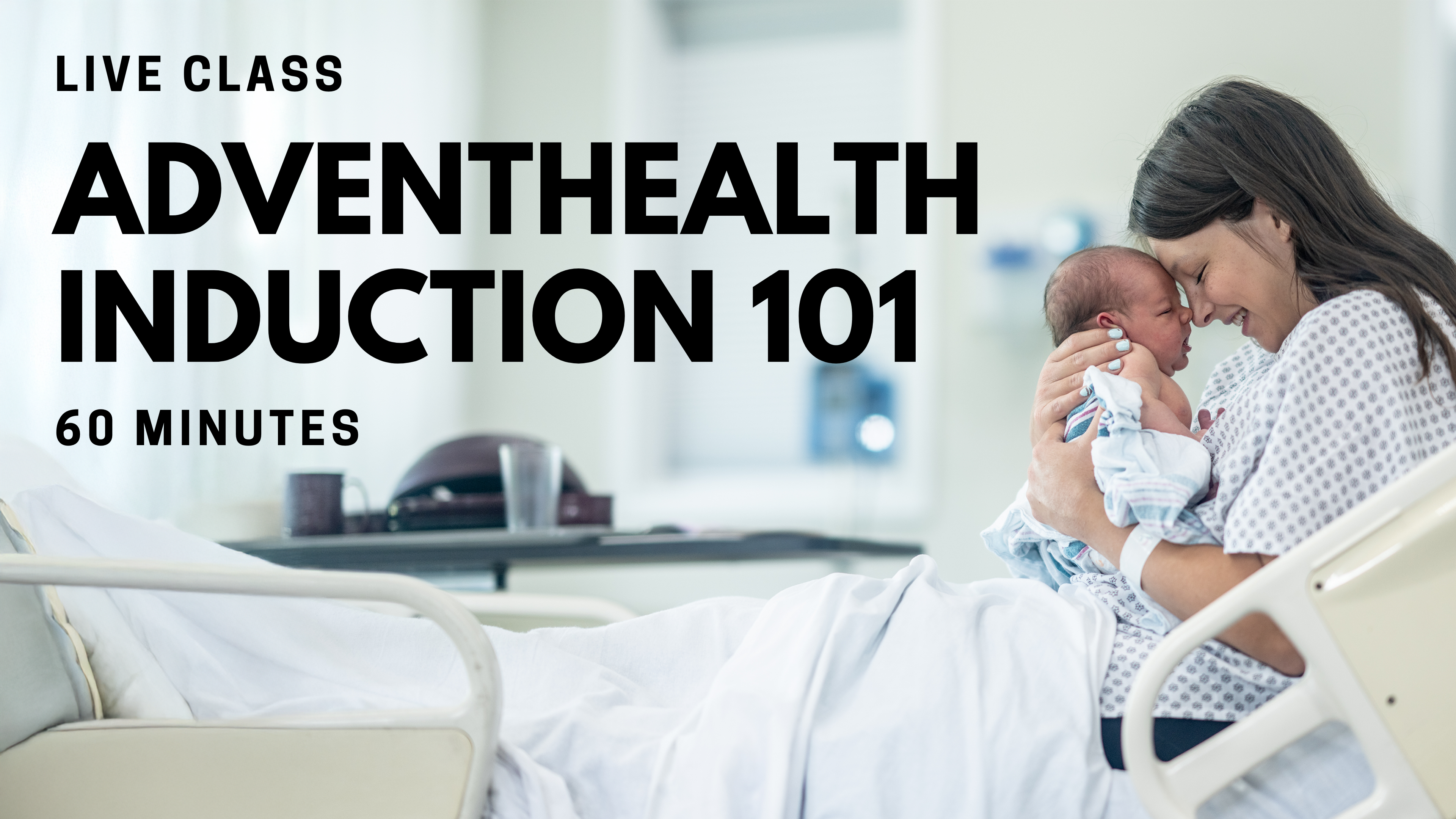 Labor Induction 101 Information Package