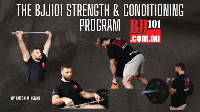 BJJ101 STRENGTH & CONDITIONING PROGRAM