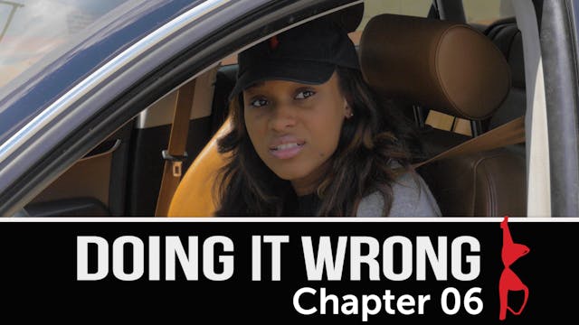 Doing It Wrong | Chapter 6