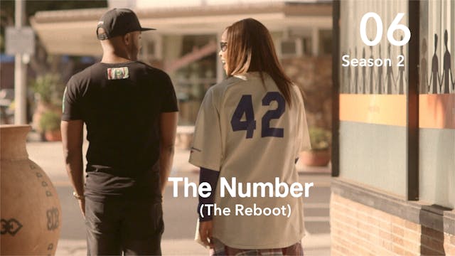 THE NUMBER REBOOT  | Season 2 | Ep 06