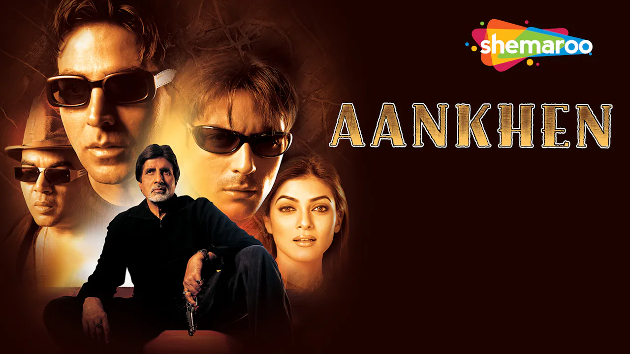 Aankhen (2002)