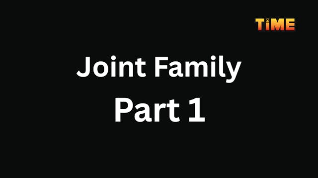 Joint Family Part 1