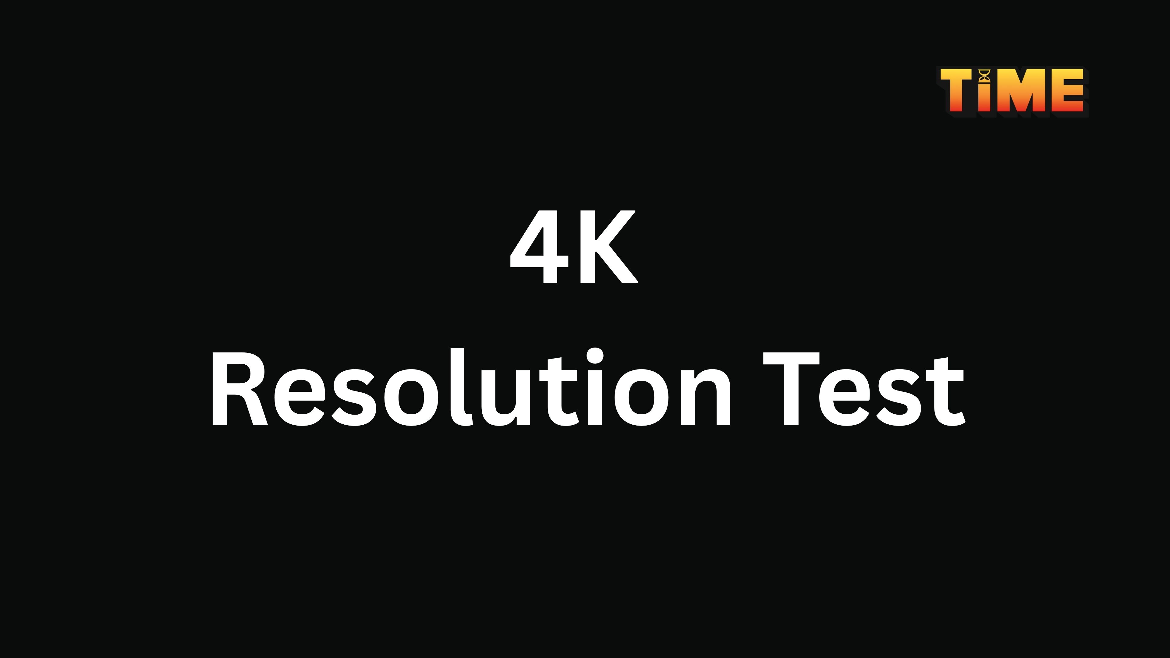 4K Test