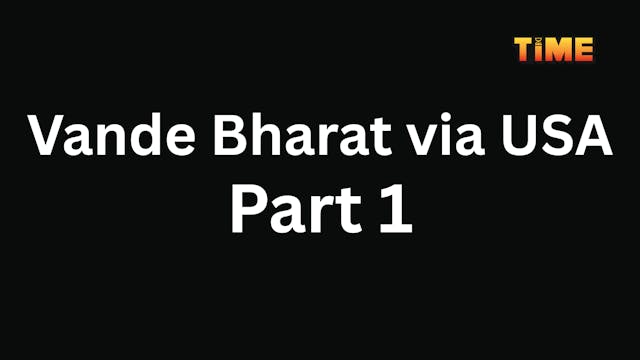 Vande Bharat via USA Part 1