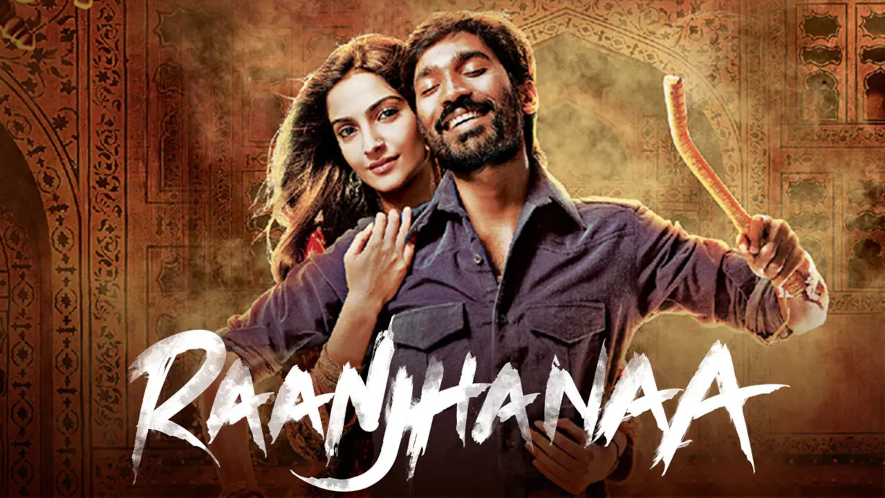 Raanjhanaa (2013)