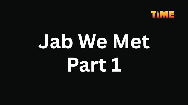 Jab We Met Part 1