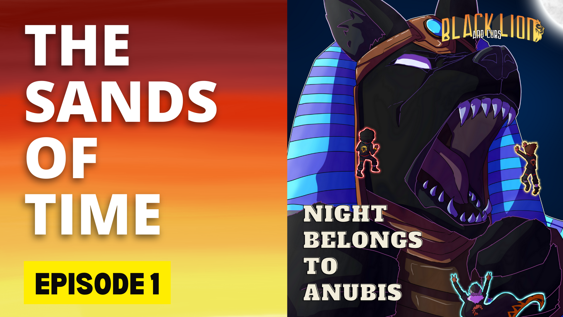 Sands of Time- Episode 1