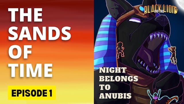 Sands of Time- Episode 1