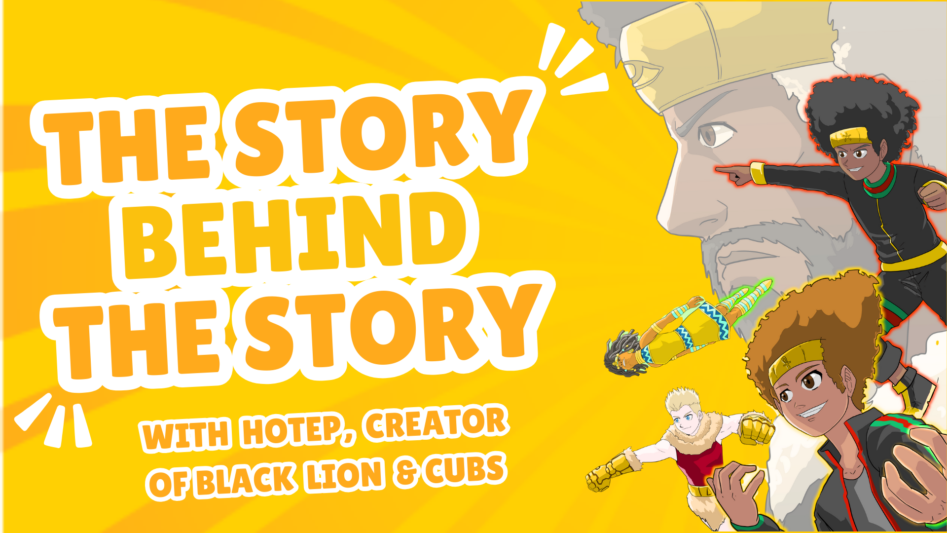 The Story Behind the Story