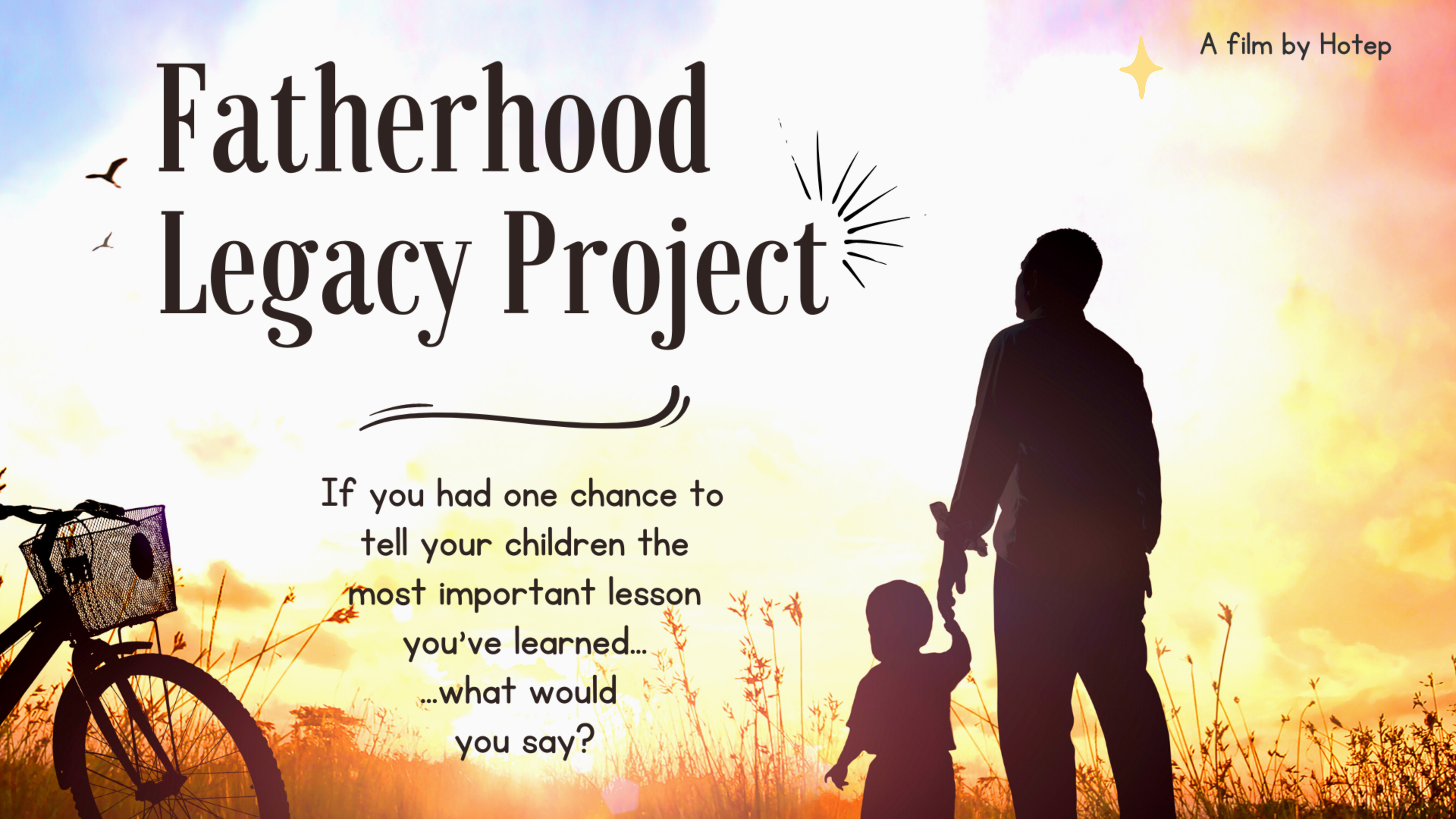 Fatherhood Legacy Project