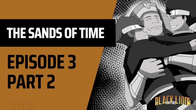 Sands of Time Comic Book- Episode3 Pt2