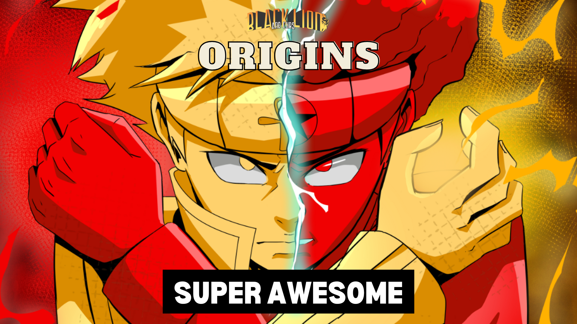 The Story of Super Awesome