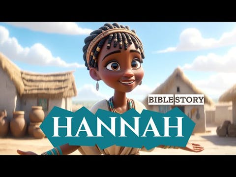 Hannah  (Journey Of Faith) 