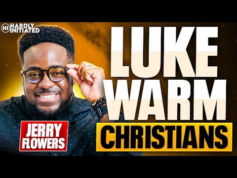 Lukewarm Christians and Battling Lust...