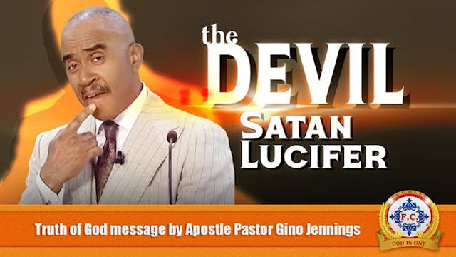 The Devil (Apostle Pastor Gino Jennings)