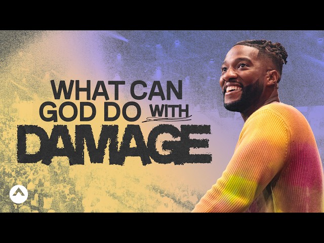 What Can God Do With Damage  (Pastor Michael Todd)