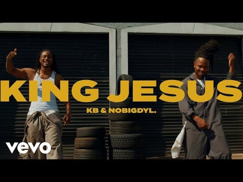 KB & Nobigdyl   King Jesus official-m...