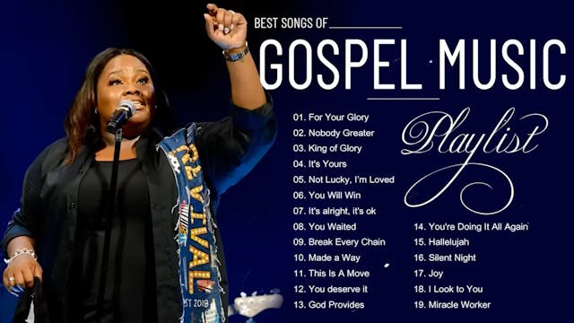 Best Songs of Gospel Music Playlist 