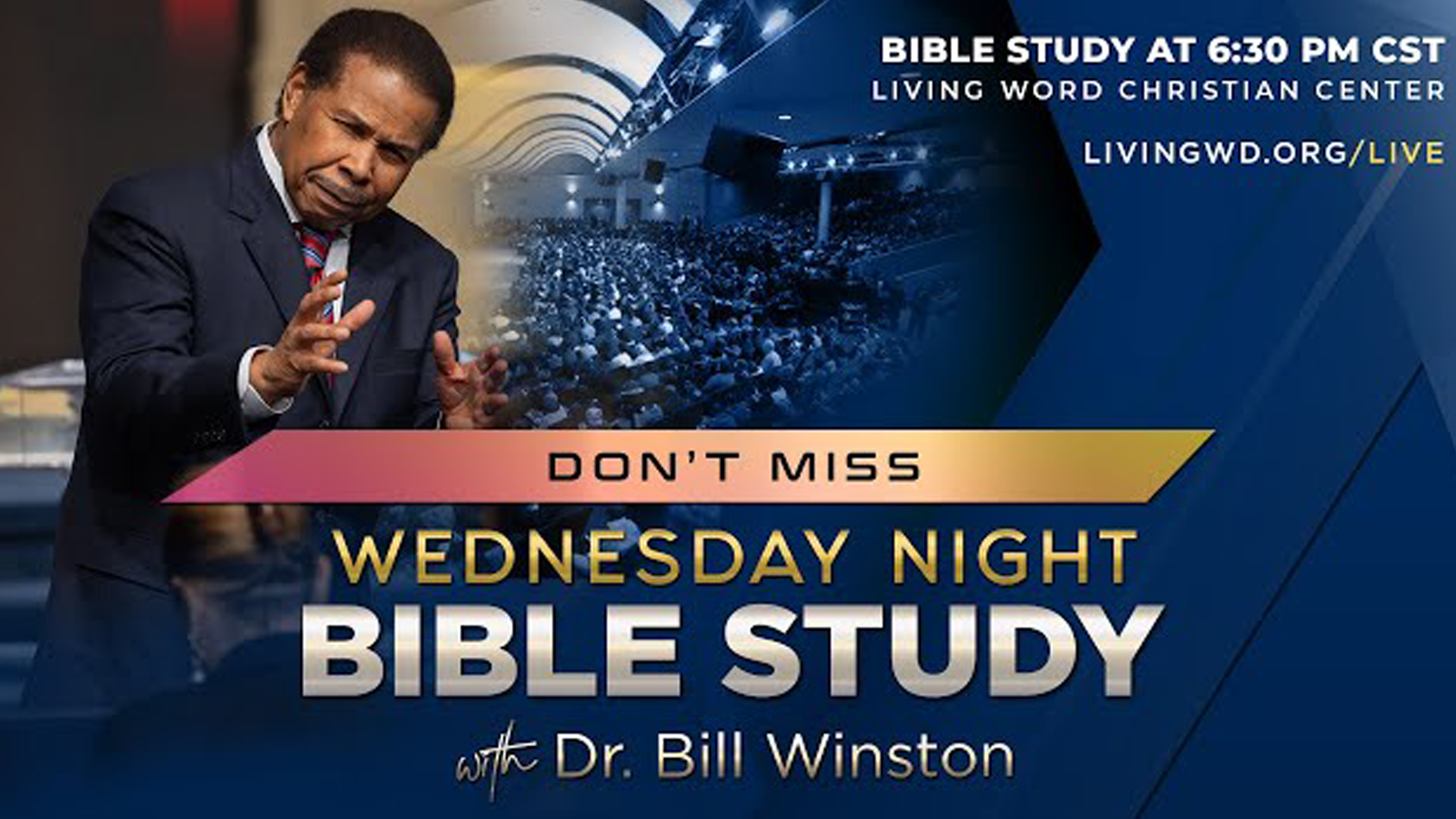 Wednesday Night Bible Study (Bill Winston Ministries)