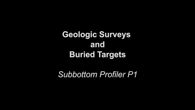 18) Subbottom Profiers Part 1 (Updated)