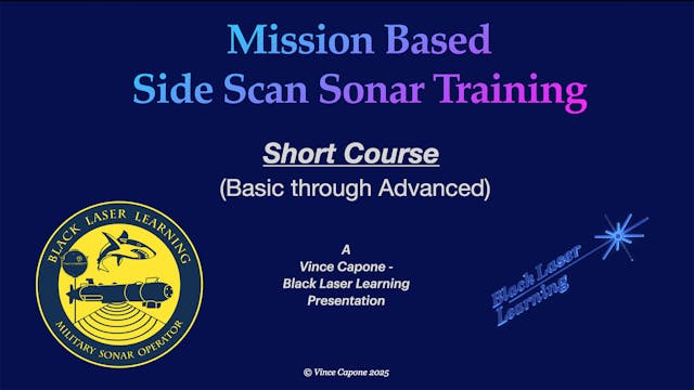 MIssion Based Side Scan Sonar  (Short Course)
