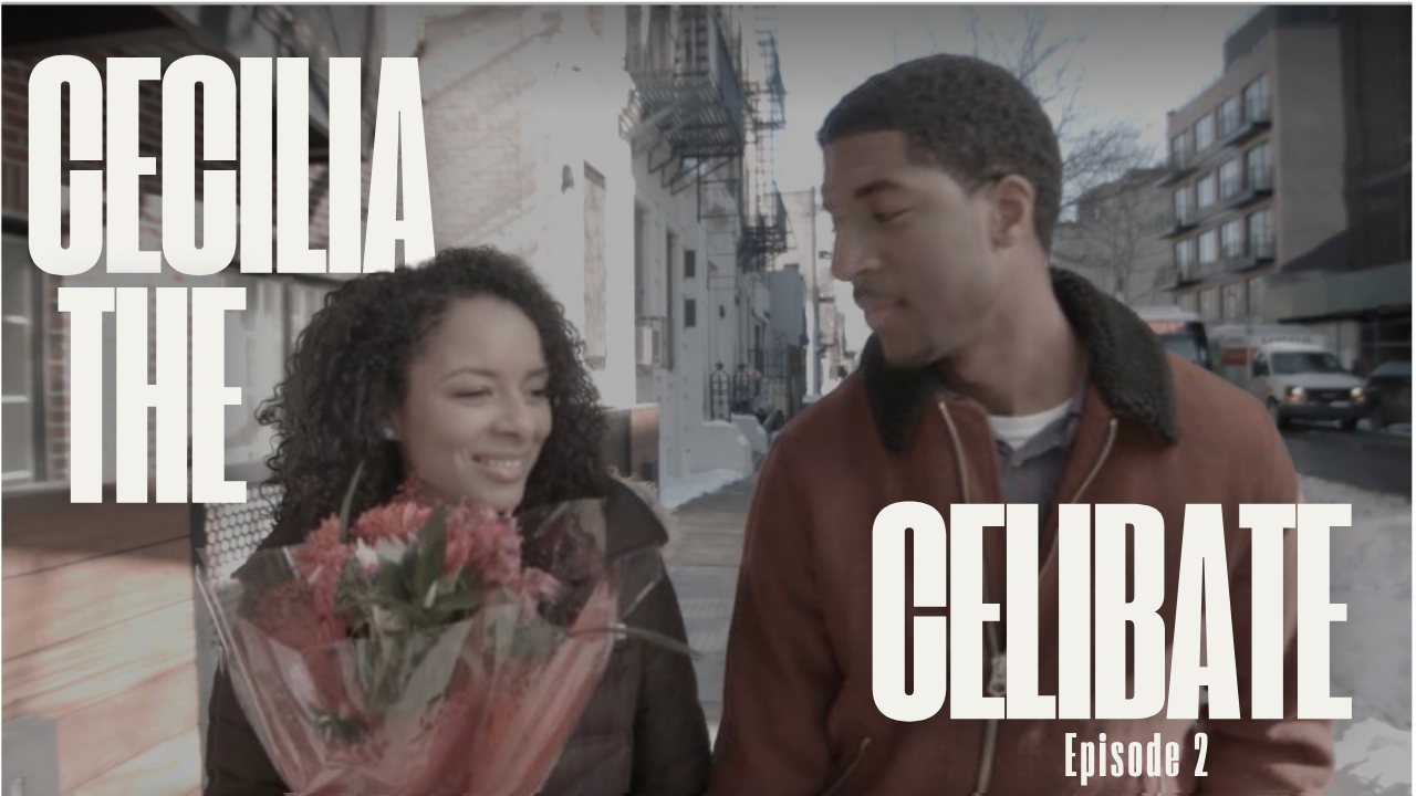 Cecilia The Celibate- Episode 2